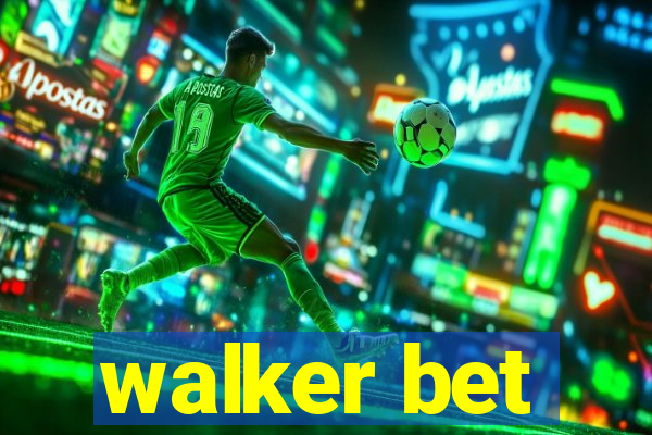 walker bet