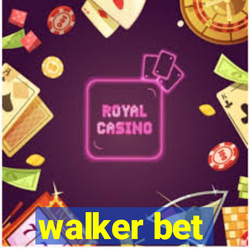 walker bet