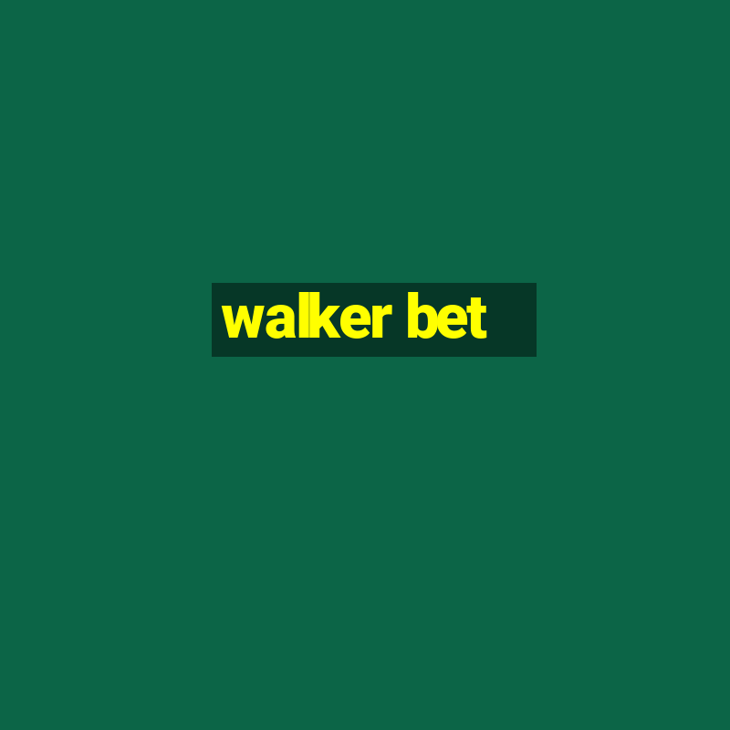 walker bet