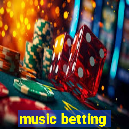 music betting