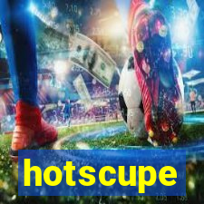 hotscupe