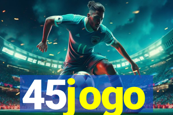 45jogo