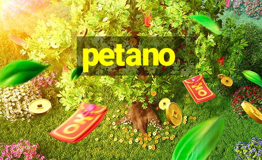 petano