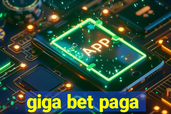 giga bet paga