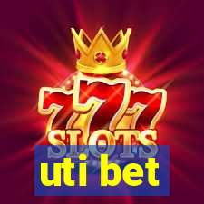 uti bet