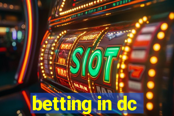 betting in dc