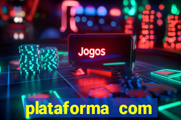 plataforma com bonus de cadastro