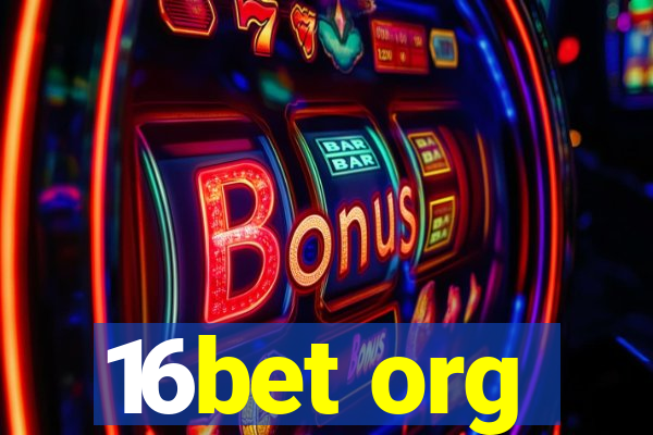 16bet org