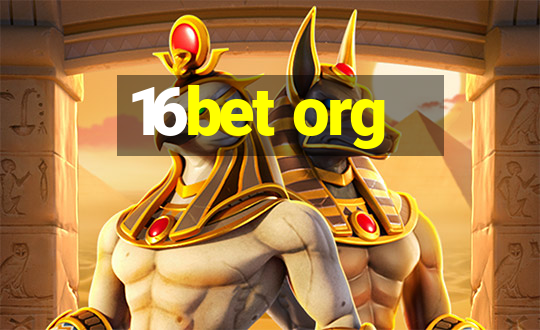 16bet org