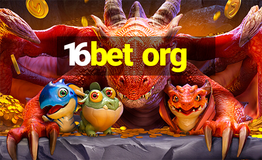 16bet org