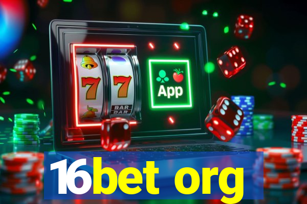 16bet org