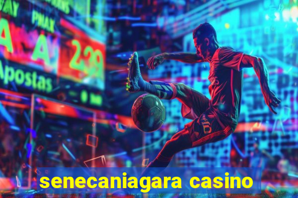 senecaniagara casino