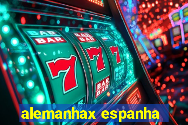 alemanhax espanha