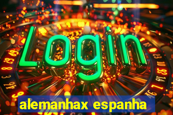 alemanhax espanha