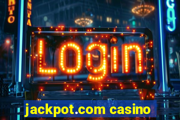 jackpot.com casino