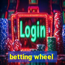 betting wheel