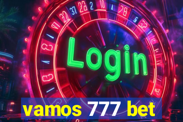 vamos 777 bet