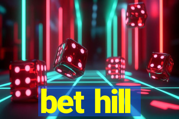 bet hill