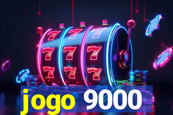 jogo 9000