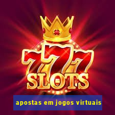 apostas em jogos virtuais