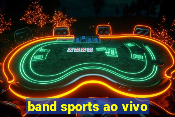 band sports ao vivo