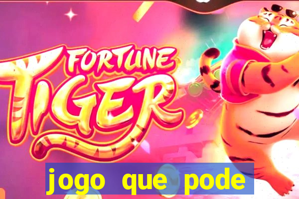 jogo que pode depositar 1 real