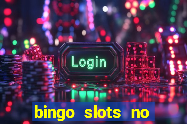 bingo slots no deposit bonus