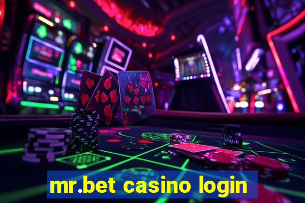 mr.bet casino login