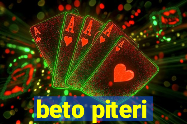 beto piteri