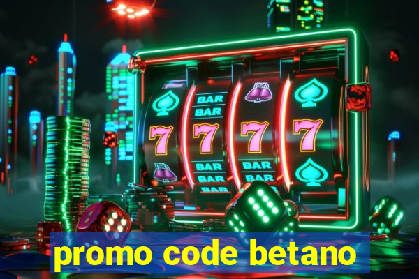 promo code betano