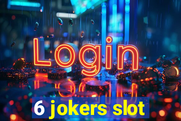 6 jokers slot