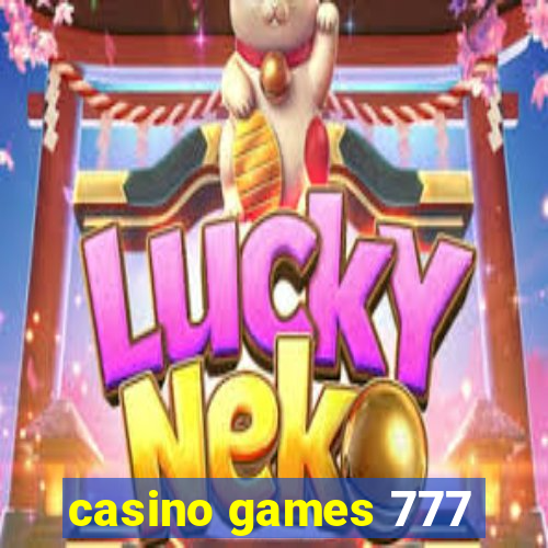 casino games 777