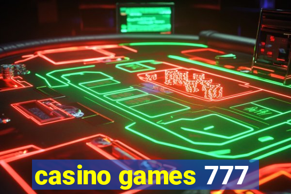 casino games 777