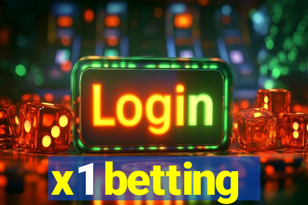 x1 betting