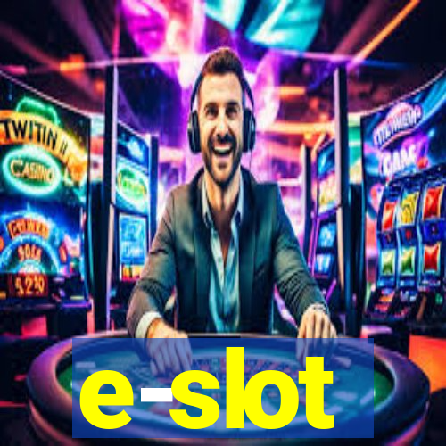 e-slot