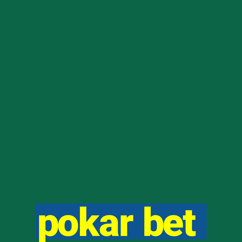 pokar bet