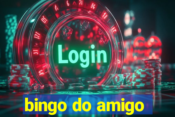 bingo do amigo