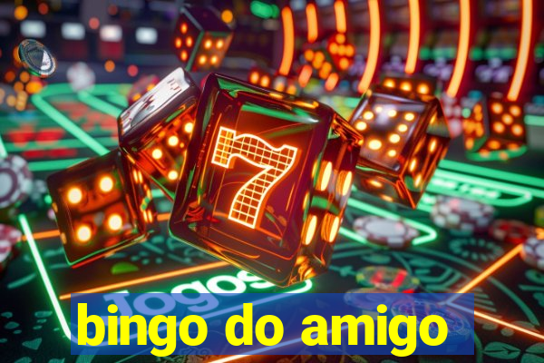 bingo do amigo