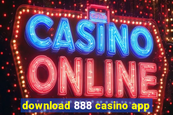 download 888 casino app