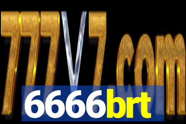 6666brt