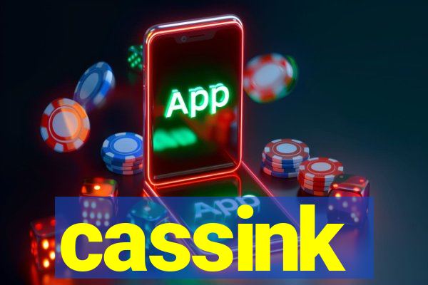 cassink