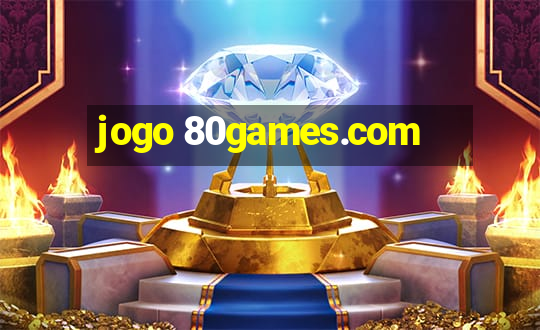 jogo 80games.com