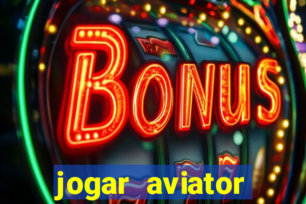 jogar aviator online grátis 1win