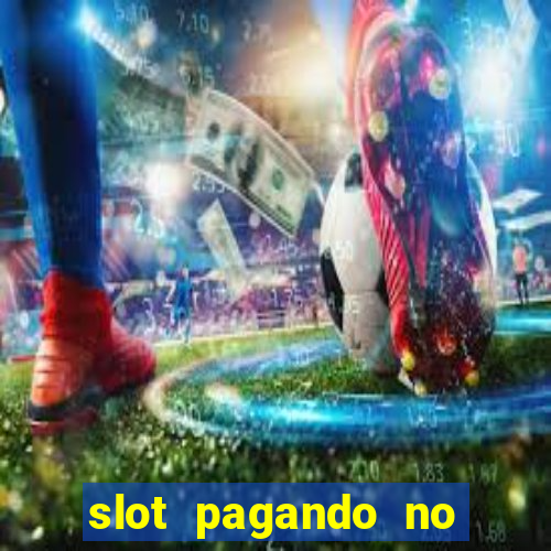 slot pagando no cadastro 2023