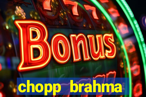 chopp brahma express moema