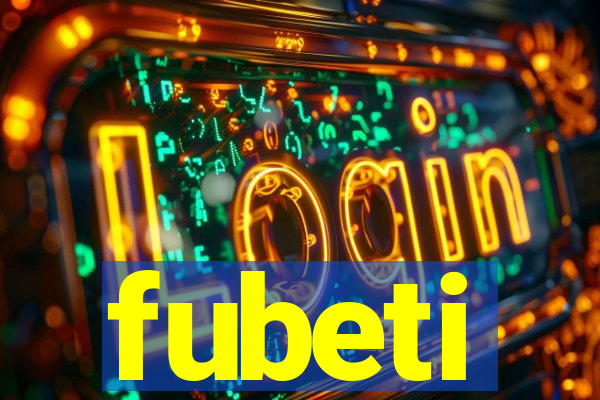 fubeti