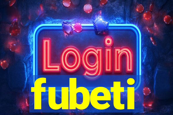 fubeti