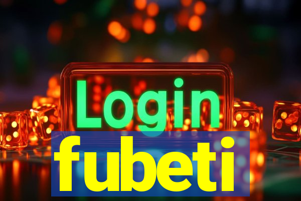 fubeti