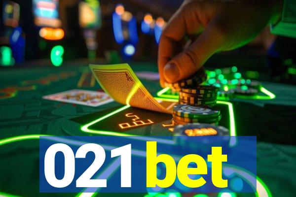 021 bet