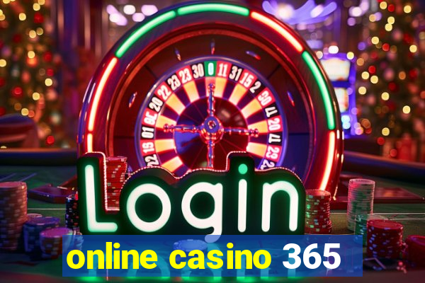 online casino 365